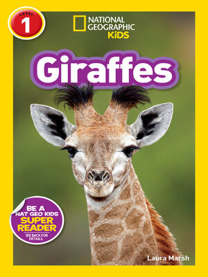 Giraffes (National Geographic Kids Readers, Level 1) - ebook